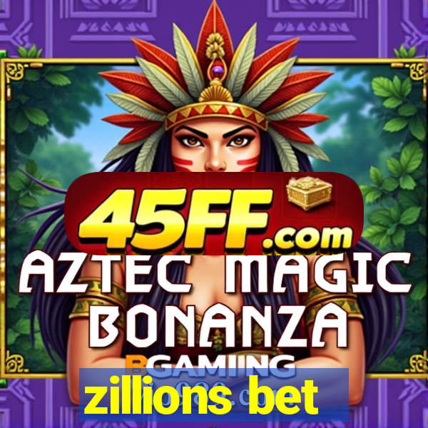 zillions bet